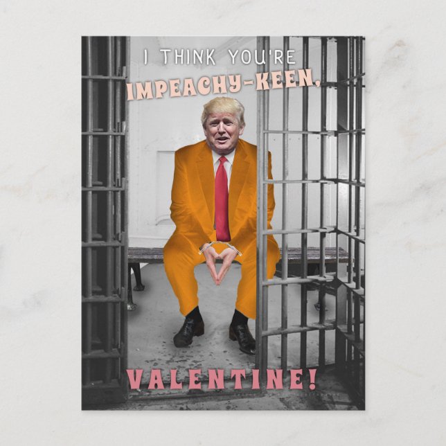 Funny Donald Trump Impeachment Valentine's Day Holiday Postcard (Front)