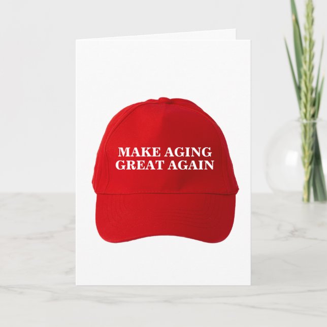 Funny Donald Trump MAGA Birthday: Make Aging Great Card (Front)