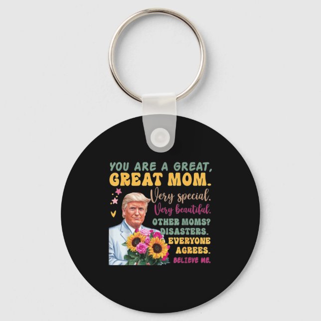 Funny Donald Trump Mothers Day Hold Flower Funny Q Keychain (Front)