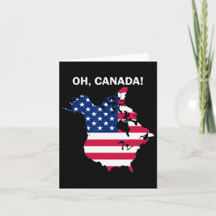 Funny Donald Trump Oh Canada Usa American Flag  Card