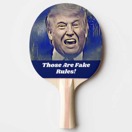 Funny Donald Trump Ping Pong Paddle Fake Rules