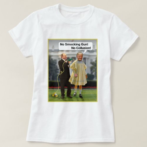 Funny Donald Trump Putin Smocking Gun Joke T_Shirt