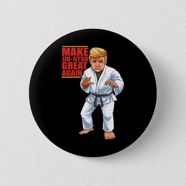 Funny Donald Trump Republican - Jiu-jitsu And Bjj  Button (Front)