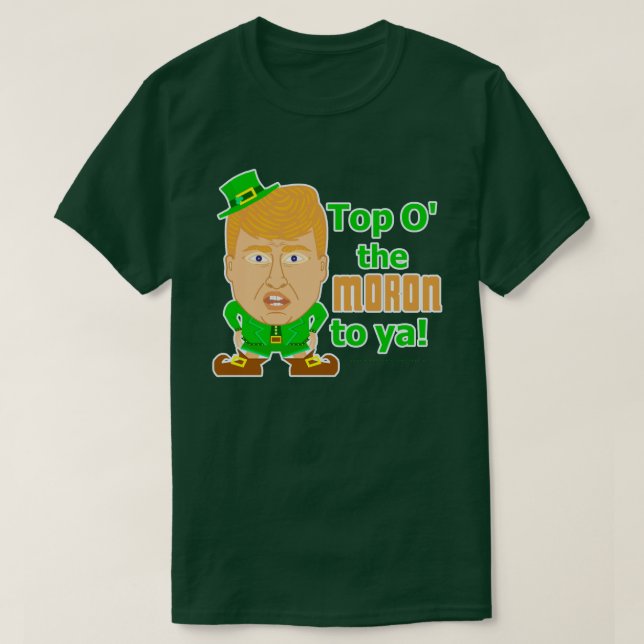 Funny Donald Trump St Patricks Day Leprechaun T-Shirt (Design Front)