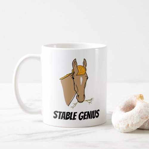 Funny Donald Trump Stable Genius Horse Coffee Mug
