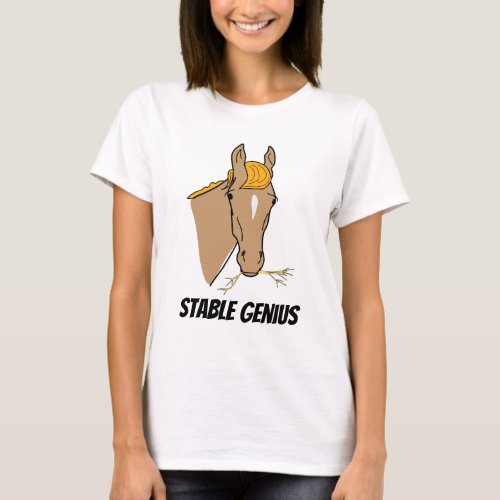 Funny Donald Trump Stable Genius Horse T_Shirt