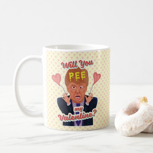 Funny Donald Trump Valentines Day Pee Tape Joke Coffee Mug