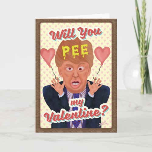 Funny Donald Trump Valentines Day Pee Tape Joke Holiday Card