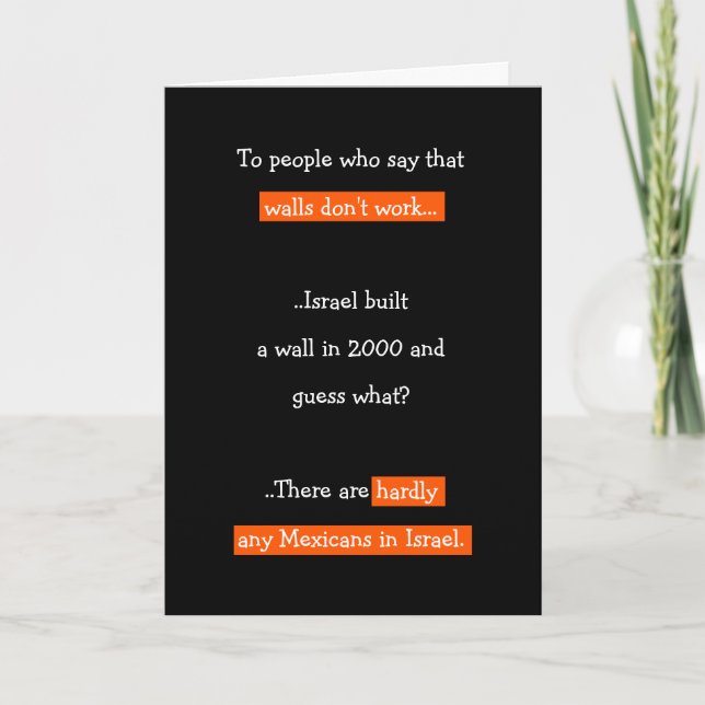 Funny Donald Trump Wall Joke Quote Political Humor Holiday Card (Front)