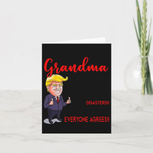 Funny Donald Trump You're A Really Great Grandma  Card
