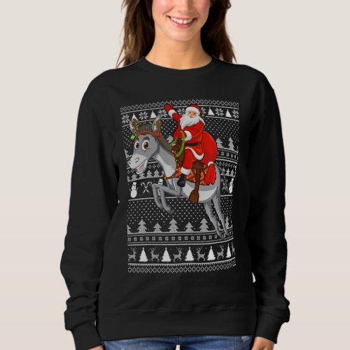 Funny Donkey Lover Santa Riding Donkey Ugly Christ Sweatshirt