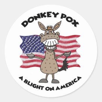 Funny Donkey Pox Anti Joe Biden Cartoon Classic Round Sticker by Politicalfolley at Zazzle