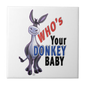 Funny Donkey, Who is Your Donkey Baby Tile