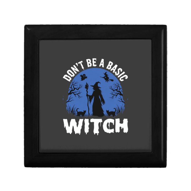 Funny Don't Be a Basic Witch Halloween Design Gift Box (Front)