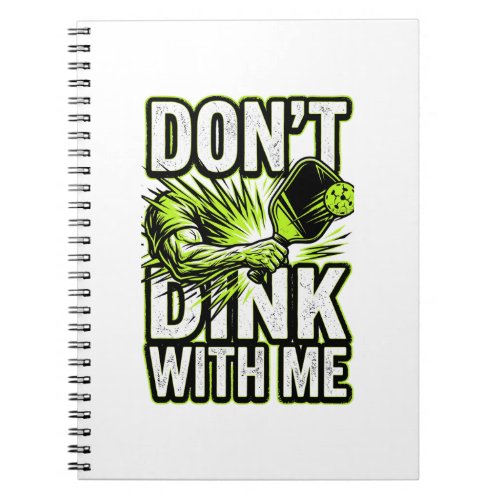 Funny Don't Dink With Me Pickleball Score Book