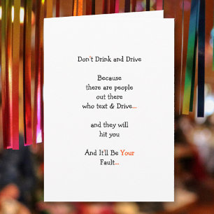 Funny Dont Drink and Drive Drunk Phone Quote Humor Holiday Card