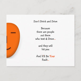 Funny Don't Drink and Drive Quote Joke Humor LOL Postcard