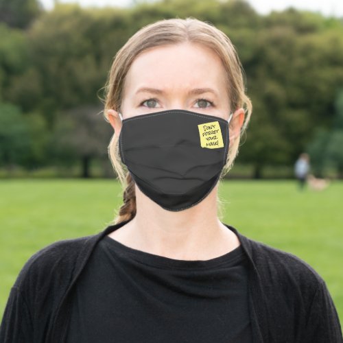 Funny Dont Forget Sticky Note Reminder Adult Cloth Face Mask