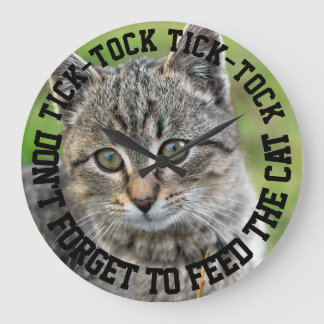 Funny Don't Forget to Feed the Cat Personalizable Large Clock