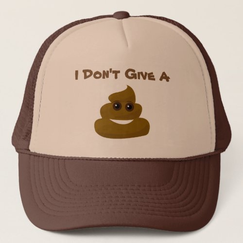 Funny Dont Give A Poo Emoji Trucker Hat