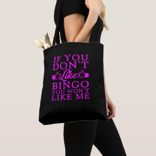 funny don't like Bingo word art  Tote Bag