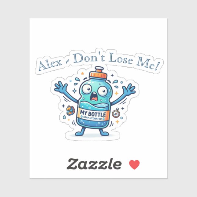 Funny "Don't Lose Me" Personalized Name School  Sticker (Sheet)