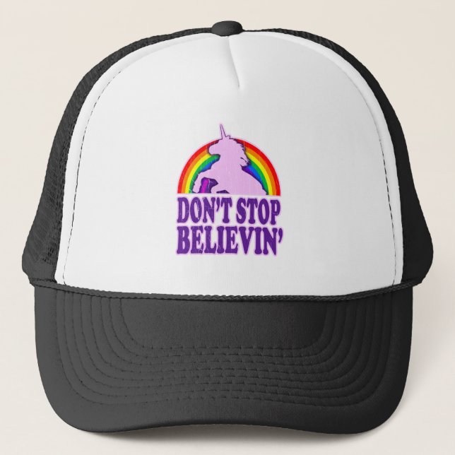 Funny Don't Stop Believin' Unicorn Trucker Hat (Front)