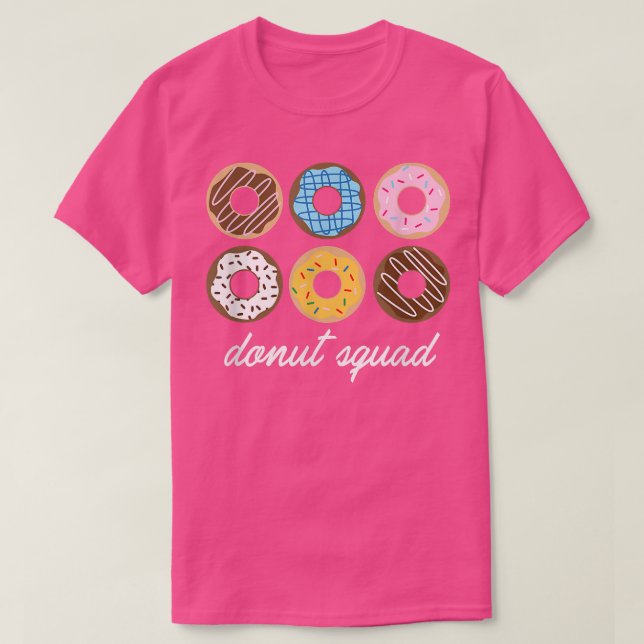 Funny Donut , Donut Squad Cute Gift  T-Shirt (Design Front)