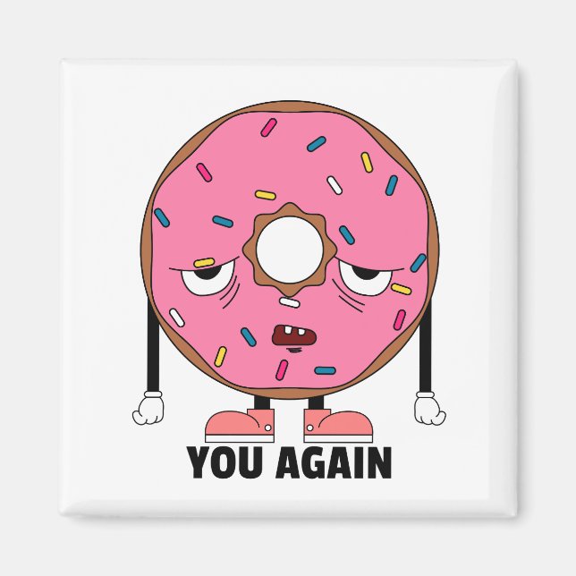 funny donut fridge magnet (Front)