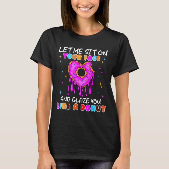 Funny Donut Inappropriate Shirts For Women Adult H (Front)