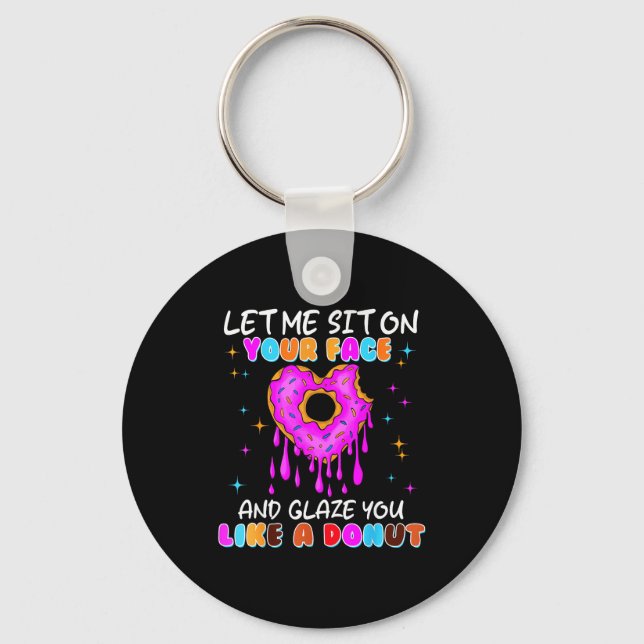 Funny Donut Inappropriate Shirts For Women Adult H Keychain (Front)