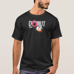 Funny Donut Panic Crime Scene Big Pink Sweet Dough T-Shirt