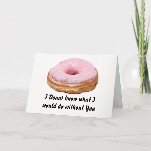 Funny Donut Pink Valentine's Day Holiday Card (Front)