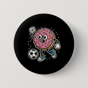 Funny Donut Playing Soccer Food Sports Donut Boys Button