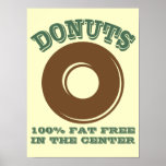 Funny Donut Poster at Zazzle