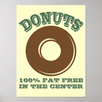 Funny Donut Poster by RelevantTees at Zazzle