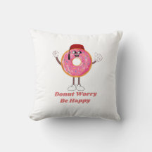 Funny Donut T-Shirt – Donut Worry Be Happy Gift