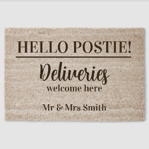Funny Door Mat – “Hello Postie! Deliveries welcome
