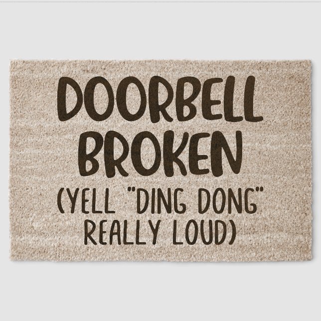 Funny Doorbell Broken Yell Ding-Dong Fiber Doormat (Front)