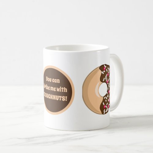 funny doughnut bribe word art coffee mug
