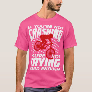 Funny Downhill Mountain Biking Mountainbiker Gift T-Shirt