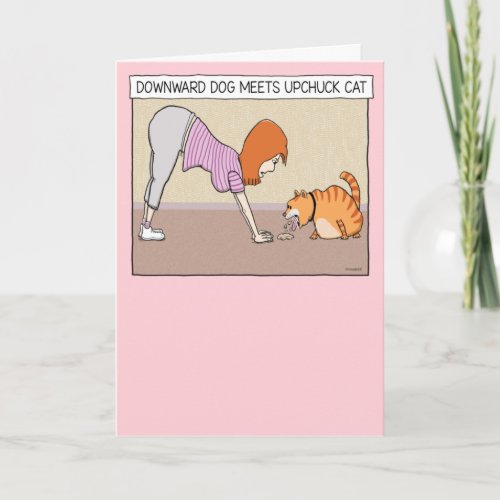 Funny Downward Dog Meets Upchuck Cat Birthday Card