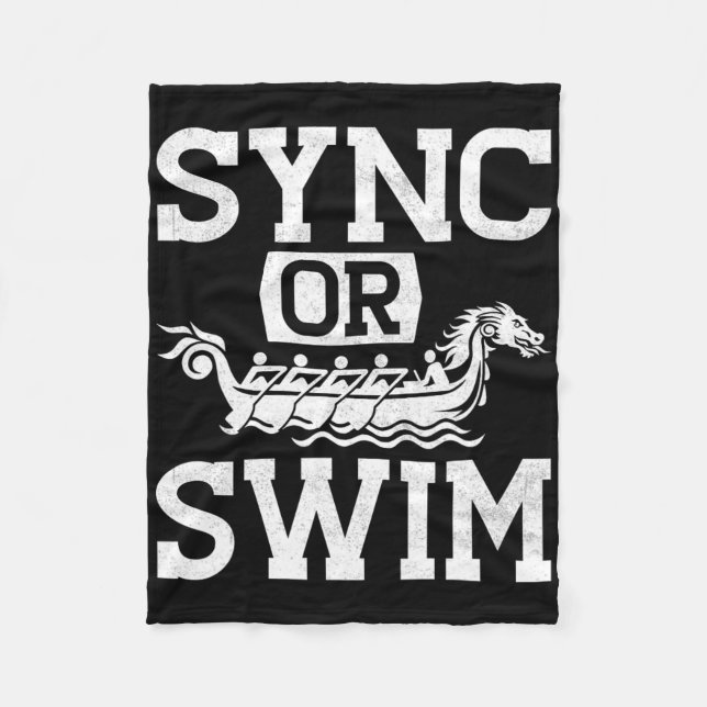 Funny Dragon Boat Racing Paddle Sync Or Swim  Fleece Blanket (Front)