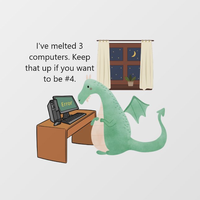 Funny Dragon Computer design  Wall Decal (Front)