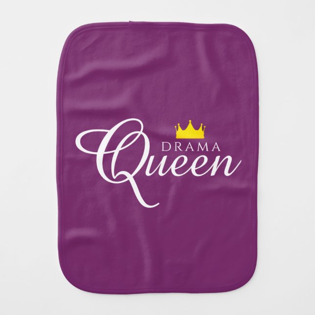 Funny Drama Queen with Royal Crown Baby Burp Cloth (Front)