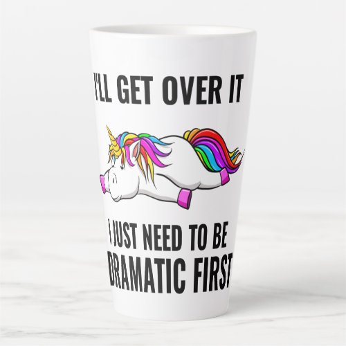 Funny Dramatic Rainbow Unicorn  Latte Mug