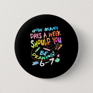 Funny Drawing Sketching Artist Art Lover Boys Girl Button