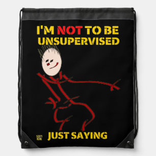 funny drawstring backpack  "UNSUPERVISED"