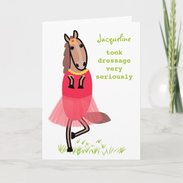 Funny dressage horse illustration birthday card (Front)