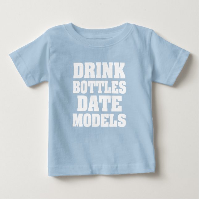 Funny Drink Bottles Date Models baby boy shirt (Front)